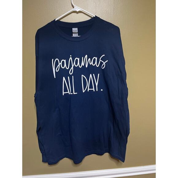Gildan XL “Pajamas All Day” Long Sleeve T-Shirt - Picture 1 of 4